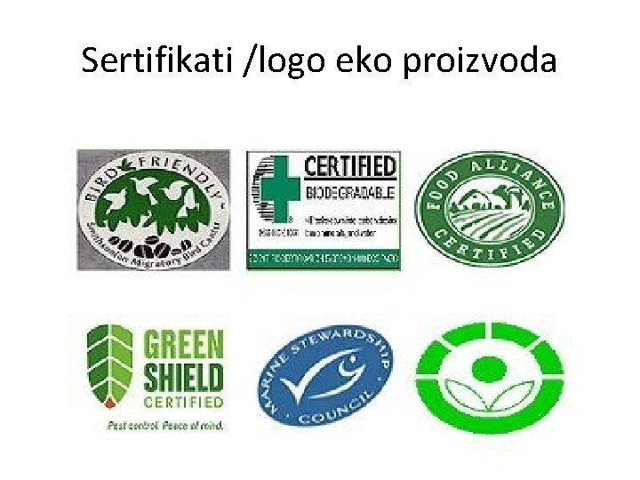 Sertifikati /logo eko proizvoda 
