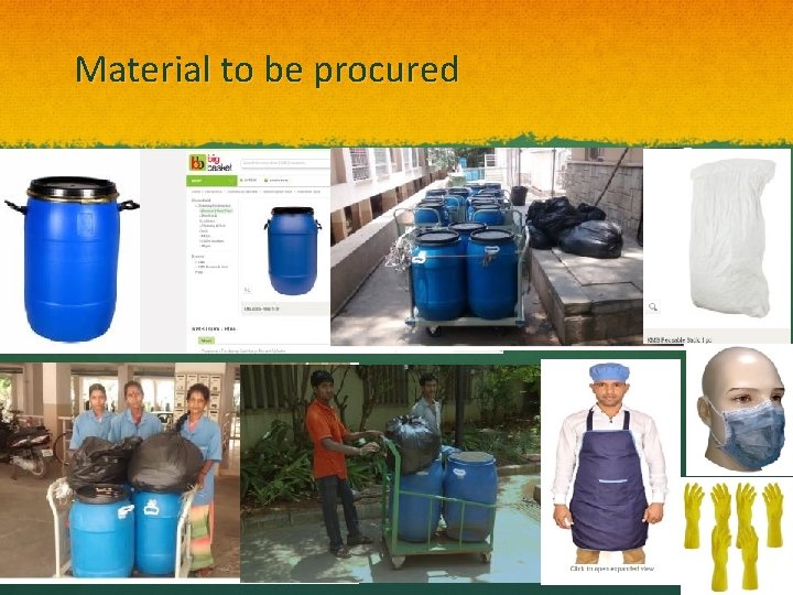 Material to be procured 