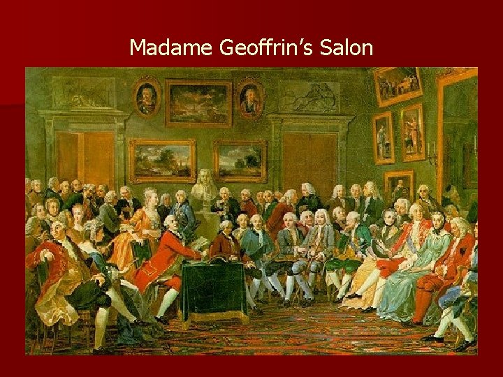 Madame Geoffrin’s Salon 