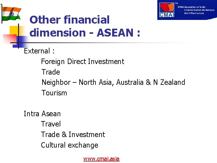 Other financial dimension - ASEAN : External : Foreign Direct Investment Trade Neighbor –