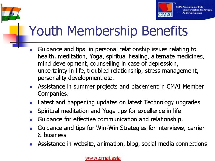 Youth Membership Benefits n n n n Guidance and tips in personal relationship issues