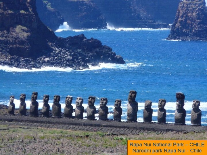 Rapa Nui National Park – CHILE Národní park Rapa Nui - Chile 