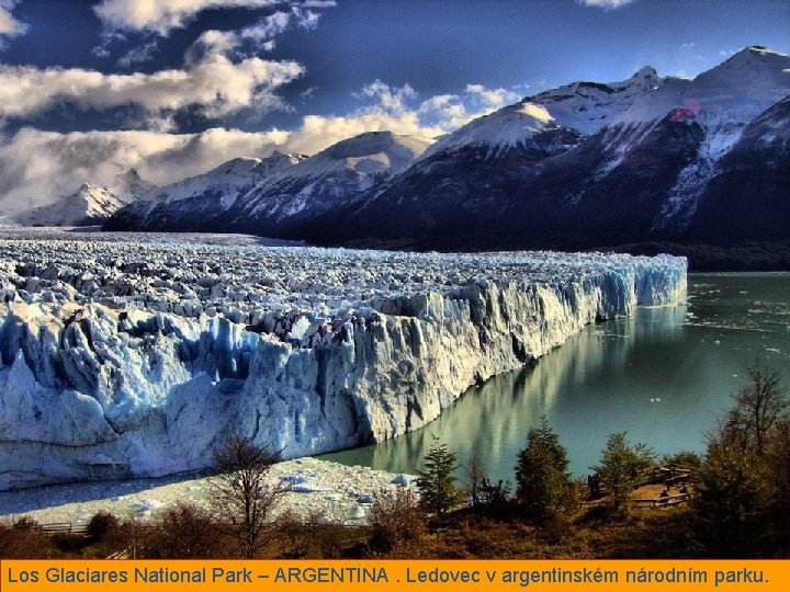 Los Glaciares National Park – ARGENTINA. Ledovec v argentinském národním parku. 
