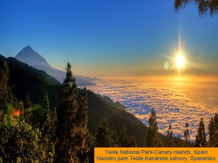 Teide National Park-Canary Islands, Spain Národní park Teide-Kanárské ostrovy, Španělsko 