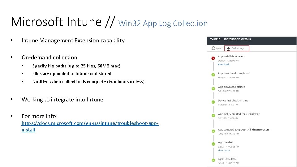 Microsoft Intune // Win 32 App Log Collection • Intune Management Extension capability •