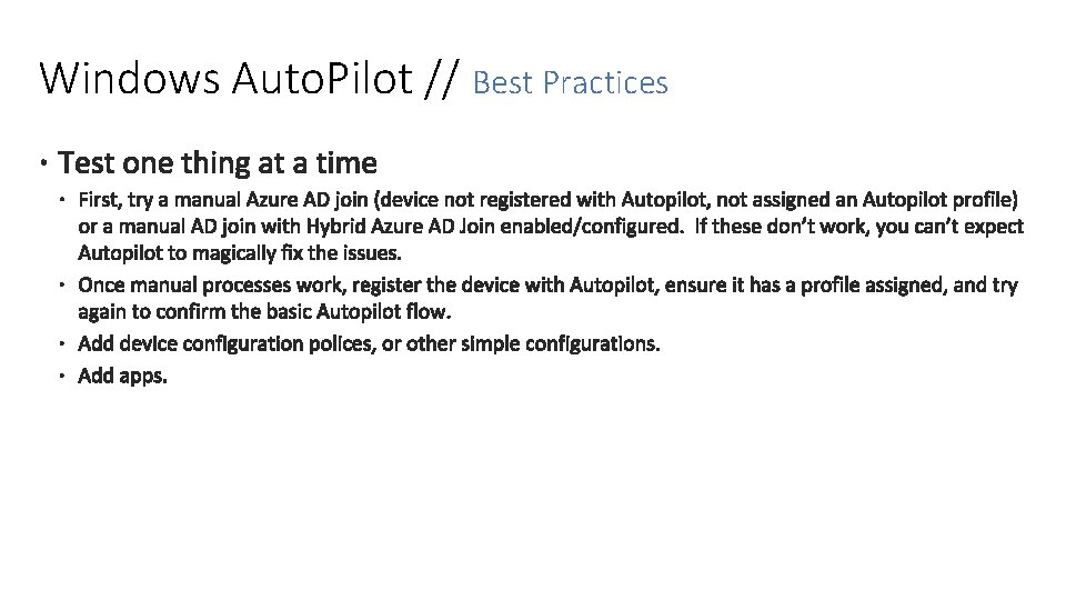 Windows Auto. Pilot // Best Practices 