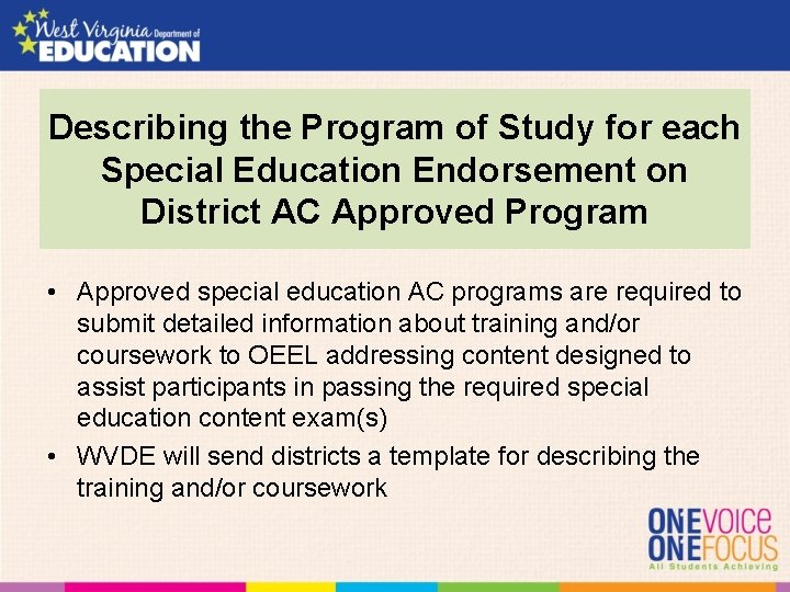 Describing the Program of Study for each Special Education Endorsement on District AC Approved