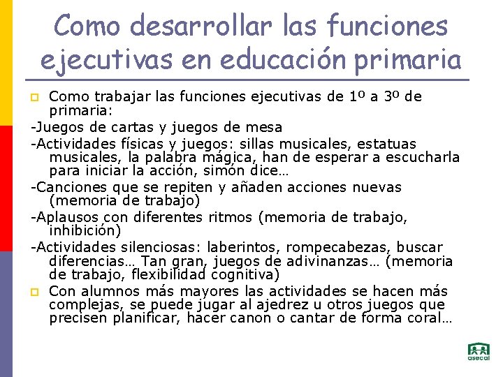 Como desarrollar las funciones ejecutivas en educación primaria Como trabajar las funciones ejecutivas de