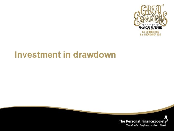 Investment in drawdown 