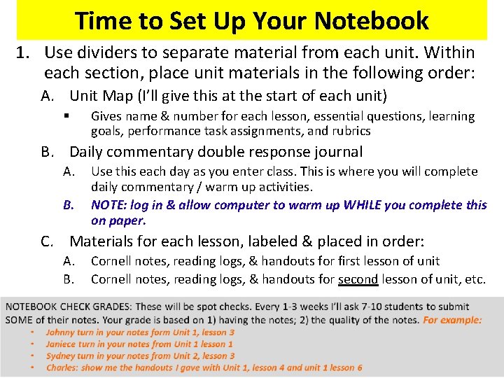 Time to Set Up Your Notebook 1. Use dividers to separate material from each