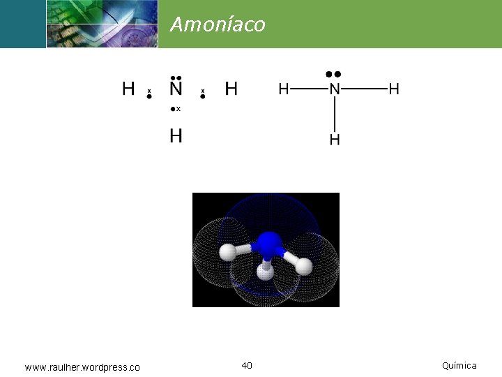Amoníaco www. raulher. wordpress. co 40 Química 