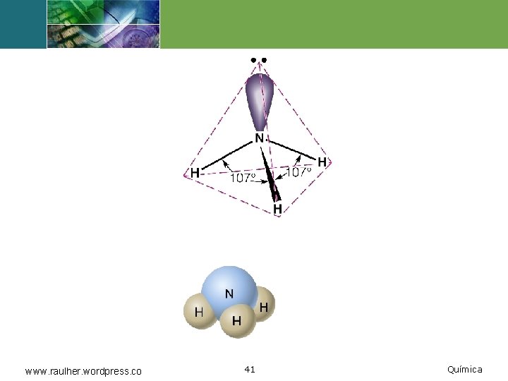 www. raulher. wordpress. co 41 Química 
