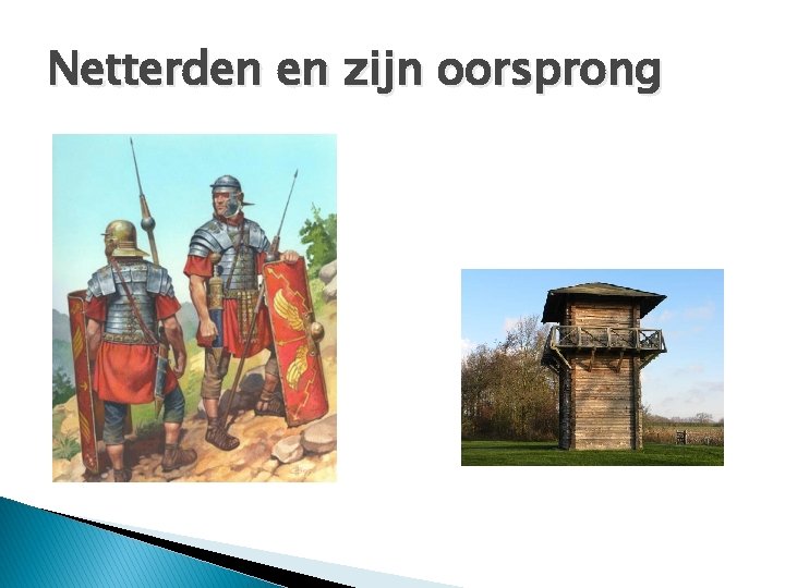 Netterden en zijn oorsprong 