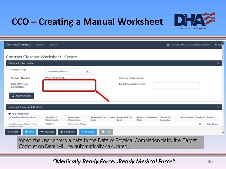 CCO – Creating a Manual Worksheet When the user enters a date in the