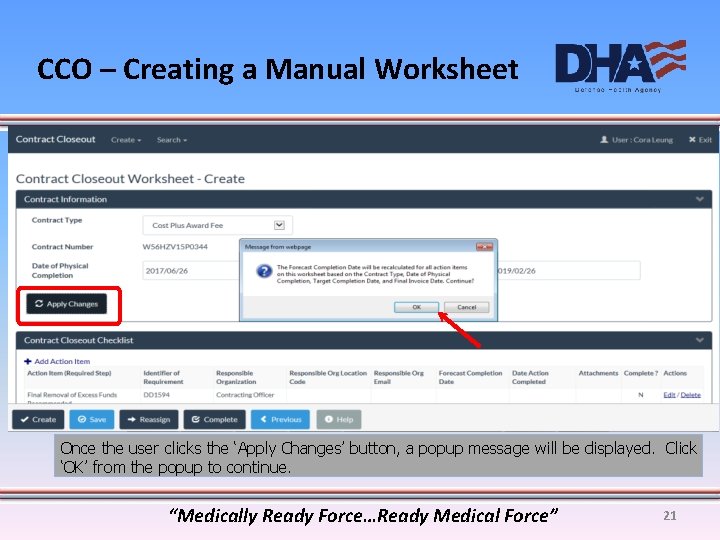 CCO – Creating a Manual Worksheet Once the user clicks the ‘Apply Changes’ button,