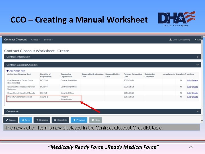 CCO – Creating a Manual Worksheet The new Action Item is now displayed in