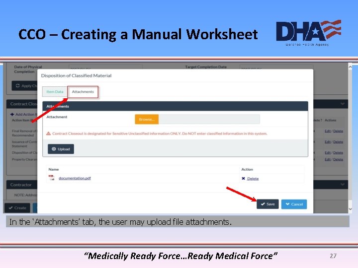 CCO – Creating a Manual Worksheet In the ‘Attachments’ tab, the user may upload