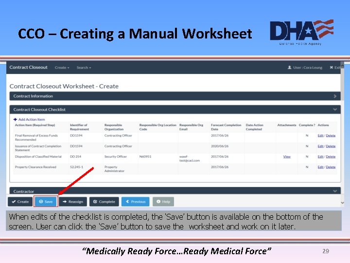 CCO – Creating a Manual Worksheet When edits of the checklist is completed, the
