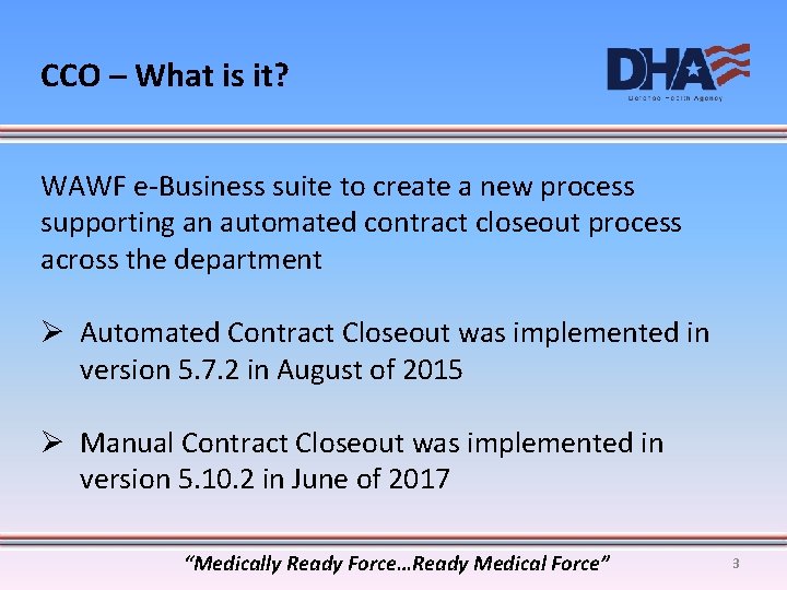 CCO – What is it? WAWF e-Business suite to create a new process supporting