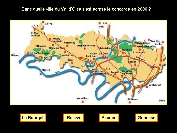 Dans quelle ville du Val d’Oise s’est écrasé le concorde en 2000 ? Le