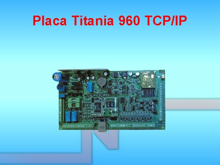 Placa Titania 960 TCP/IP 