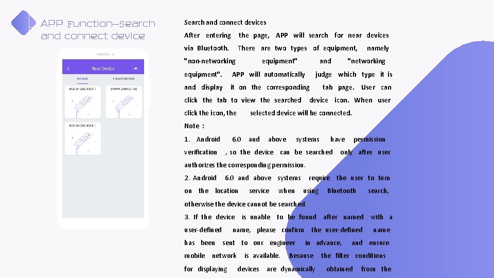 APP Function—Search and connect devices After entering the page, APP will search for near APP Function—Search and connect devices After entering the page, APP will search for near