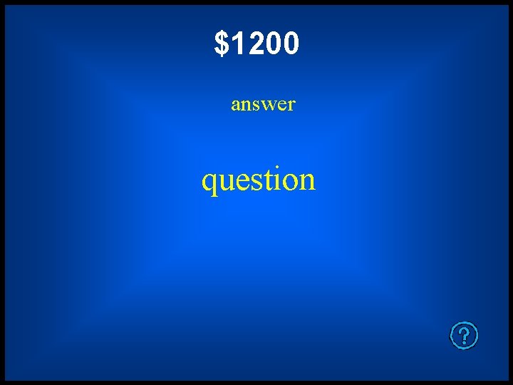 $1200 answer question 