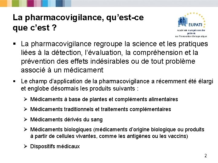 La pharmacovigilance, qu’est-ce que c’est ? Académie européenne des patients sur l’innovation thérapeutique §