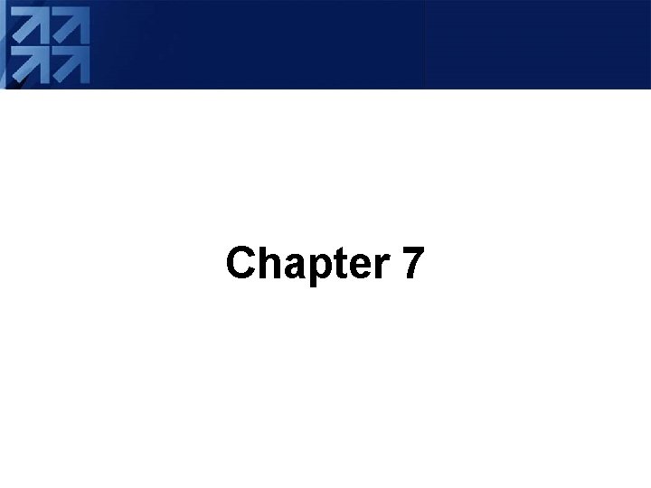 Chapter 7 