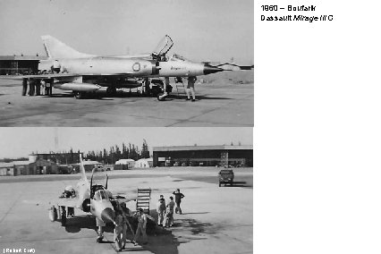 1960 – Boufarik Dassault Mirage IIIC (Robert Crot) 