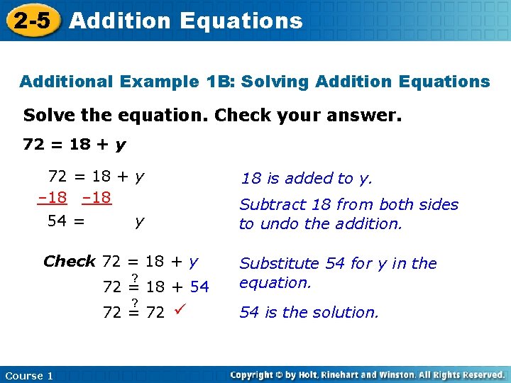 2 -5 Addition Equations Additional Example 1 B: Solving Addition Equations Solve the equation.
