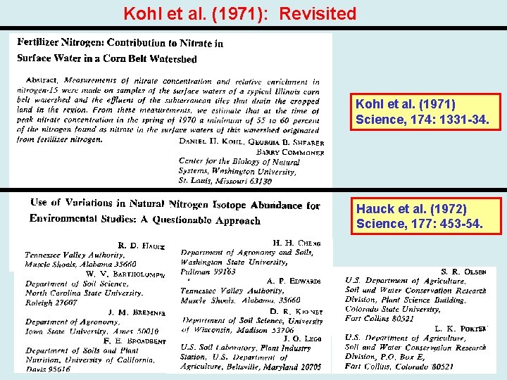 Kohl et al. (1971): Revisited Kohl et al. (1971) Science, 174: 1331 -34. Hauck
