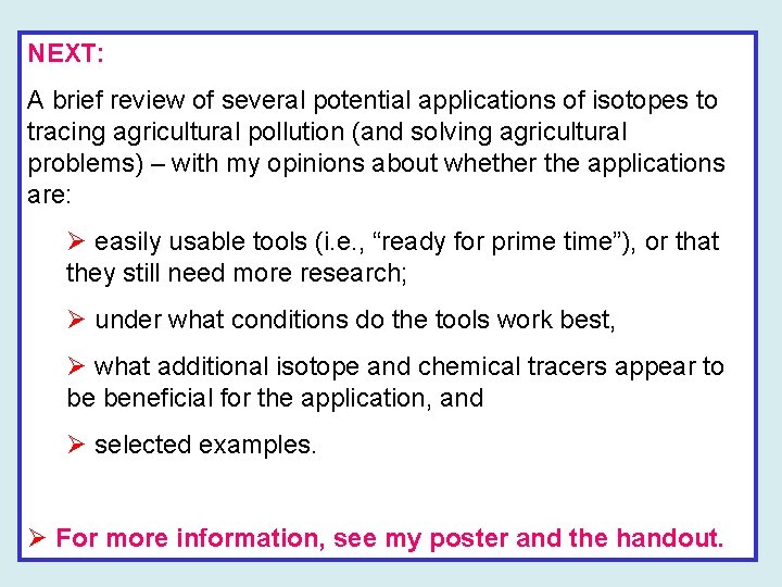 NEXT: A brief review of several potential applications of isotopes to tracing agricultural pollution