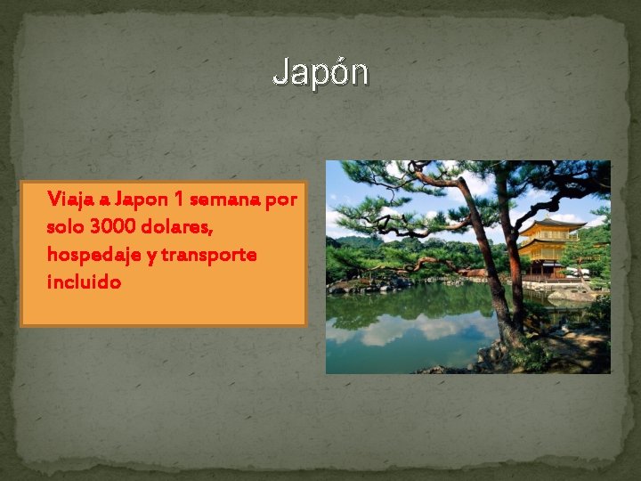 Japón Viaja a Japon 1 semana por solo 3000 dolares, hospedaje y transporte incluido