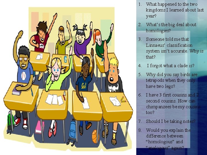 1. What happened to the two kingdoms I learned about last year? 2. What’s