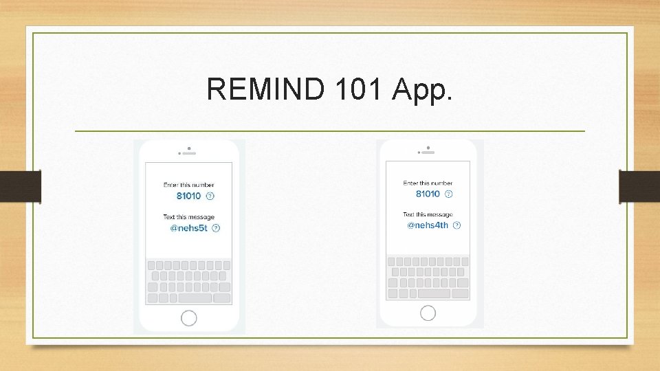 REMIND 101 App. 