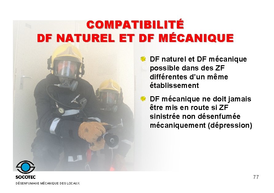 COMPATIBILITÉ DF NATUREL ET DF MÉCANIQUE DF naturel et DF mécanique possible dans des