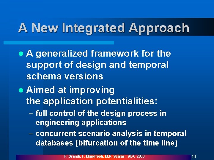 A Generalized Modeling Framework for Schema Versioning Support