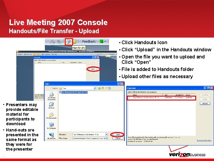 Live Meeting 2007 Console Handouts/File Transfer - Upload • Click Handouts Icon • Click