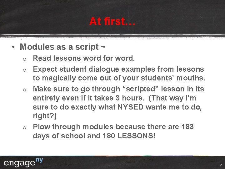 At first… • Modules as a script ~ ¦ ¦ Read lessons word for