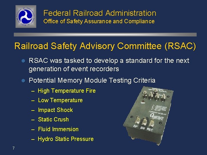 Federal Railroad Administration Office of Safety Assurance and Compliance Railroad Safety Advisory Committee (RSAC)