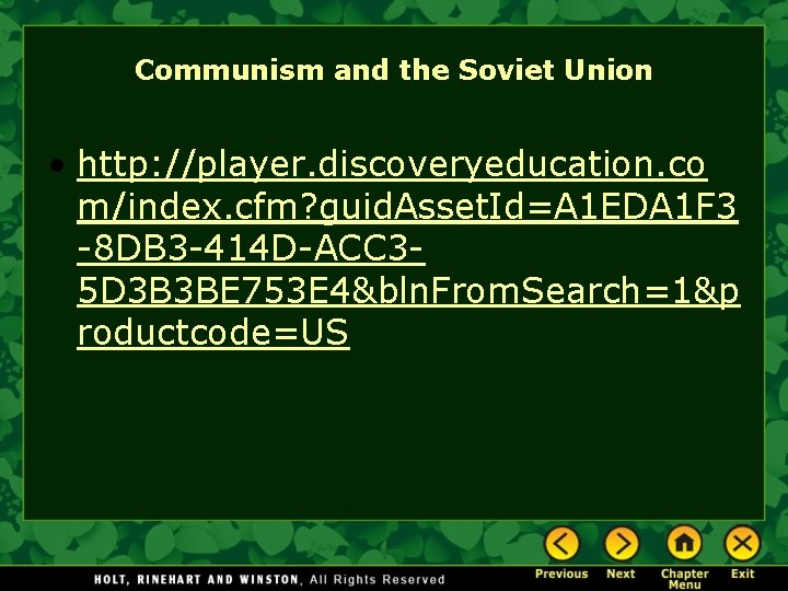 Communism and the Soviet Union • http: //player. discoveryeducation. co m/index. cfm? guid. Asset.