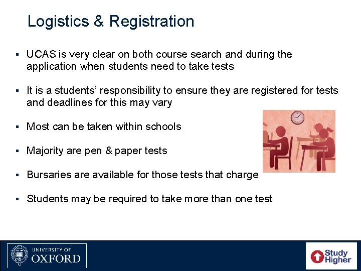 Logistics & Registration § UCAS is very clear on both course search and during