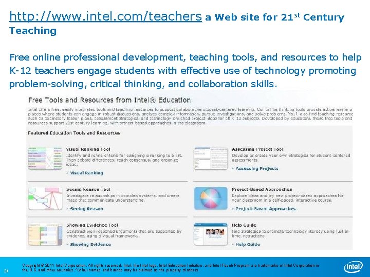 http: //www. intel. com/teachers a Web site for 21 st Century Teaching Free online