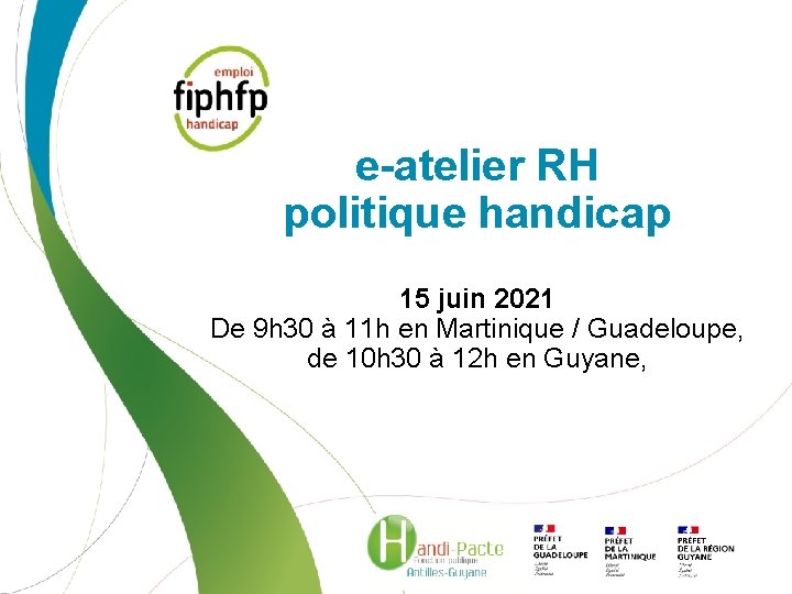 e-atelier RH politique handicap 15 juin 2021 De 9 h 30 à 11 h