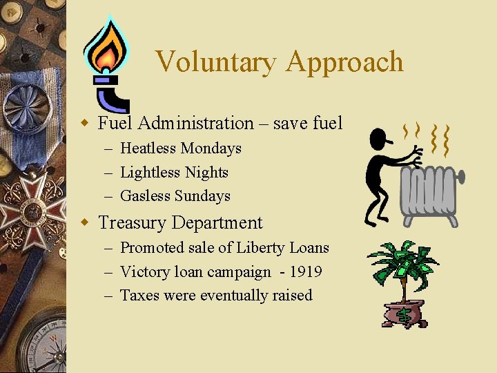 Voluntary Approach w Fuel Administration – save fuel – Heatless Mondays – Lightless Nights