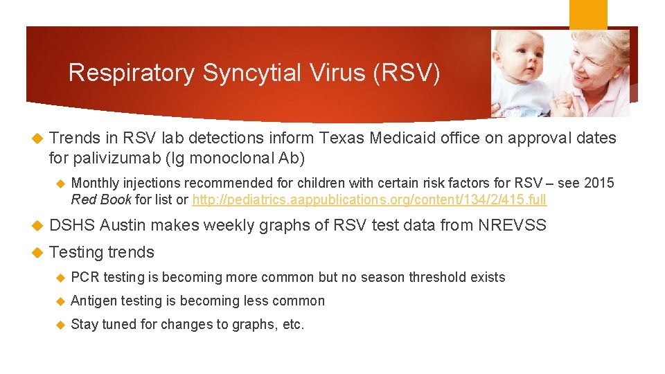 Respiratory Syncytial Virus (RSV) Trends in RSV lab detections inform Texas Medicaid office on