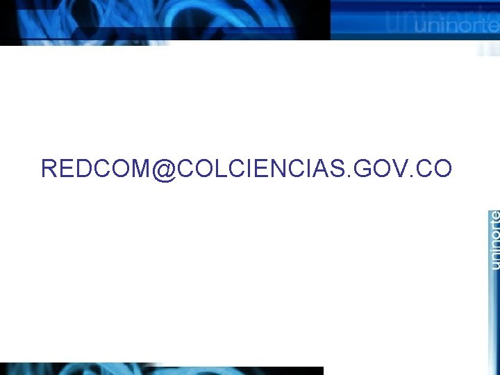 REDCOM@COLCIENCIAS. GOV. CO 
