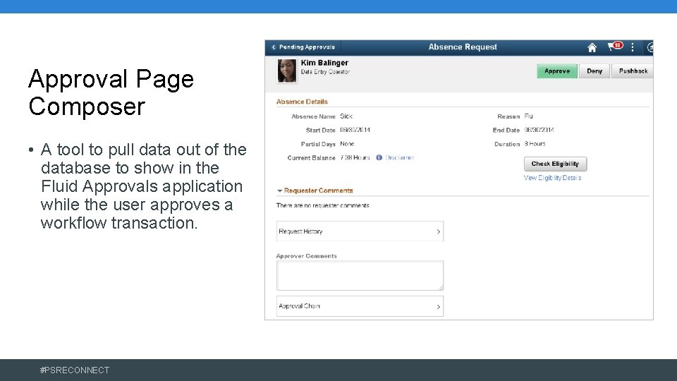 Approval Page Composer • A tool to pull data out of the database to