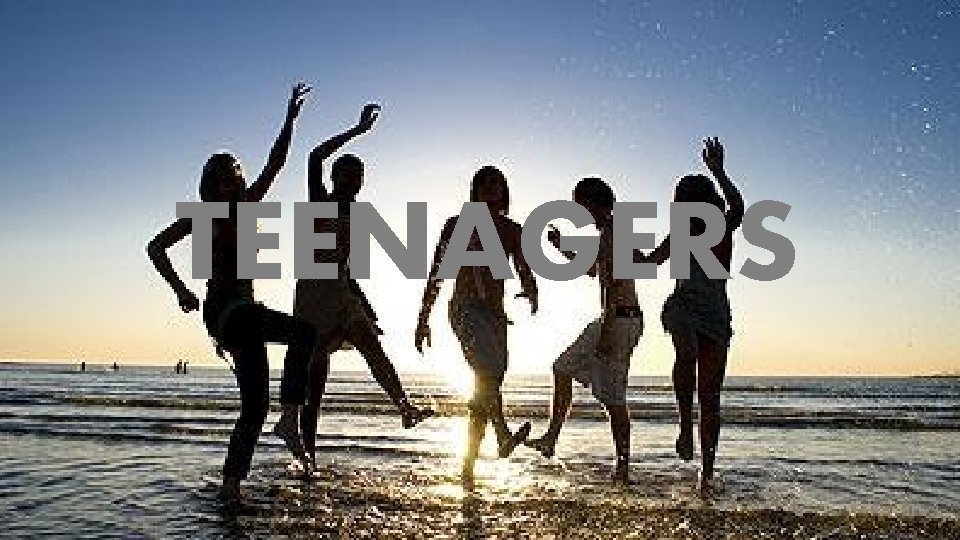 TEENAGERS 